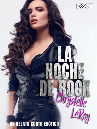 La noche de rock - un relato corto erótico - cover