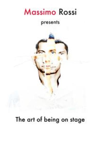 The art of being on stage - Manual for the modern magician - cover