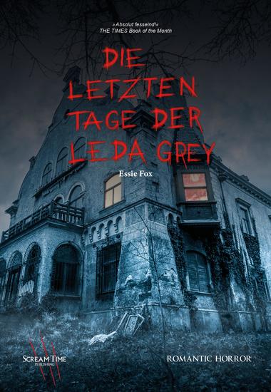 Die letzten Tage der Leda Grey - cover