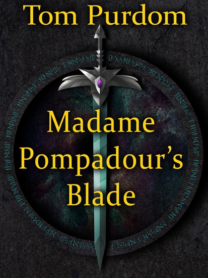 Madame Pompadour's Blade - cover