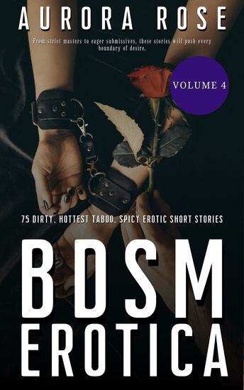 BDSM Erotica - 75 Dirty Hottest Taboo Spicy Erotic Short Stories - cover