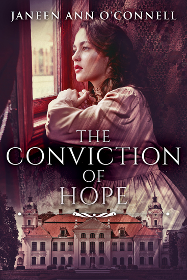 The Conviction of Hope - The Prequel To No Room For Regret - cover