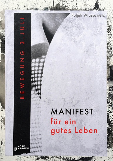 Manifest für ein gutes Leben - Bewegung 3 Juli - cover