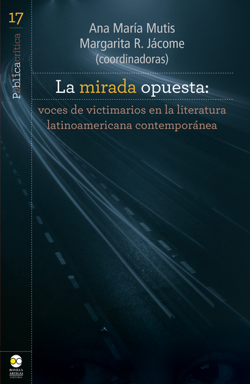 La mirada opuesta - Voces de victimarios en la literatura latinoamericana contemporánea - cover