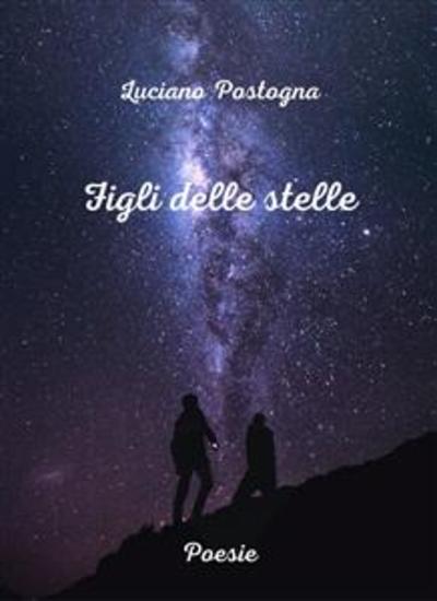 Figli delle stelle - Poesie - cover