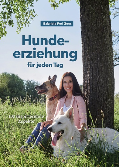 Hundeerziehung für jeden Tag - 100 inspirierende Aspekte - cover
