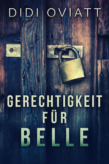 Gerechtigkeit Für Belle - cover