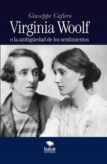 Virginia Woolf o la ambigüedad de los sentimientos - cover