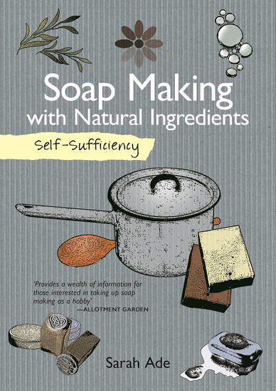 Soap Making with Natural Ingredients - cover