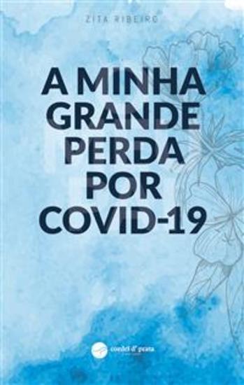A Minha Grande Perda por Covid-19 - cover