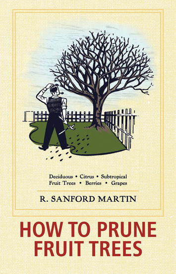 How to Prune Fruit Trees - Twentieth Edition - cover