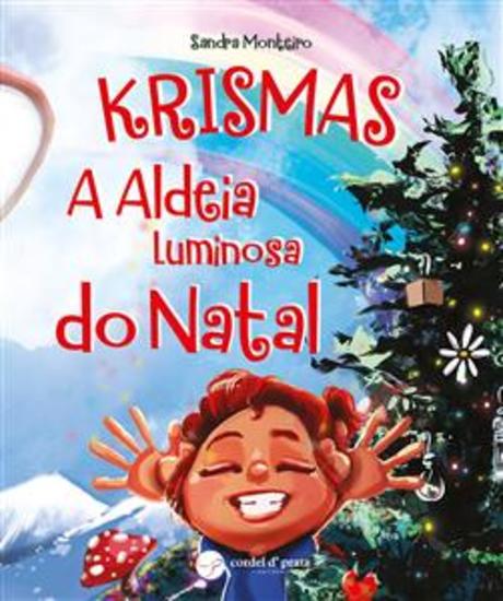 Krismas - A Aldeia Luminosa do Natal - cover