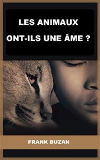 Les animaux ont-ils une âme? (Traduit) - cover