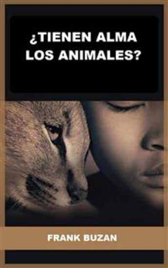 ¿Tienen alma los animales? (Traducido) - cover