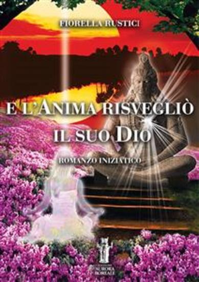 E l'Anima risvegliò il suo Dio - cover