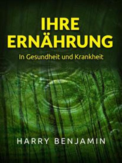 Ihre Ernährung (Übersetzt) - In Gesundheit und Krankheit - cover