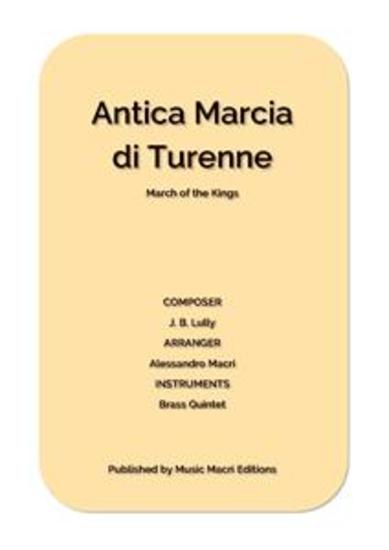 Antica Marcia di Turenne by J B Lully - for Brass Quintet - cover