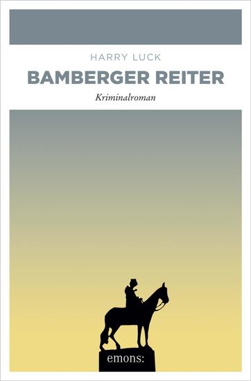 Bamberger Reiter - Kriminalroman - cover