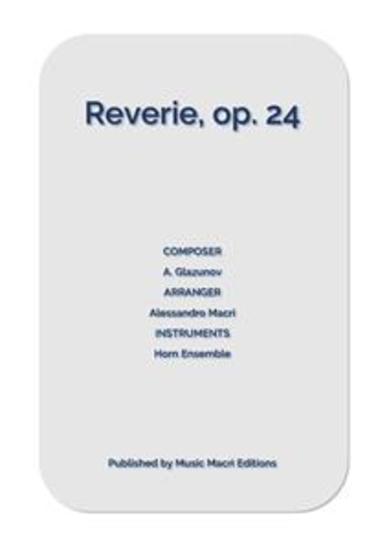 Reverie op 24 by A Glazunov - for Horn Ensemble - cover