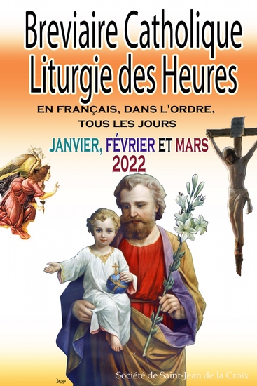 Breviaire Catholique Liturgie des Heures - en français dans l'ordre tous les jours pour janvier février et mars 2022 - cover