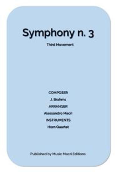 Symphony N 3 Third Movement by J Brahms - for Horn Quartet - cover
