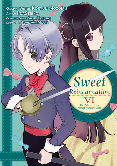 Sweet Reincarnation: Volume 6 - cover