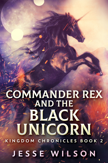 Commander Rex and the Black Unicorn - cover