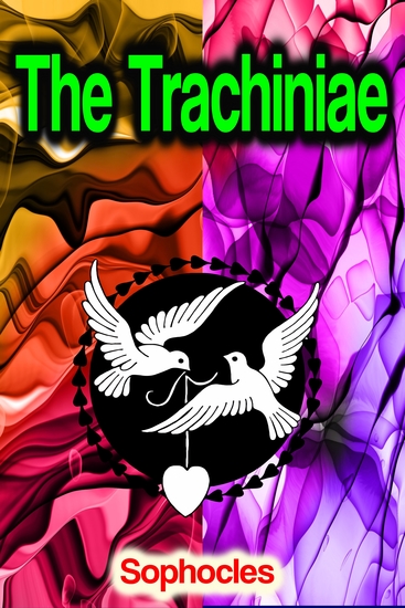 The Trachiniae - cover