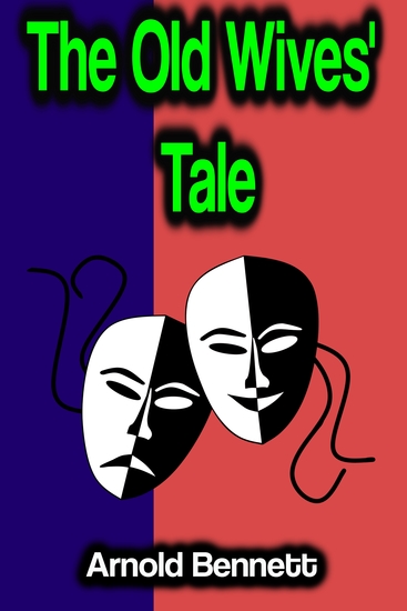 The Old Wives' Tale - cover