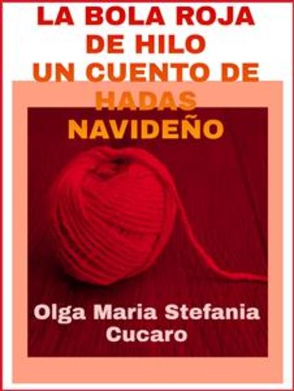 La bola roja de hilo: Un cuento de hadas navideño - cover
