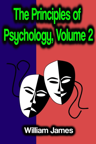 The Principles of Psychology Volume 2 - cover