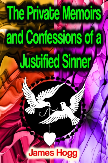 The Private Memoirs and Confessions of a Justified Sinner - cover