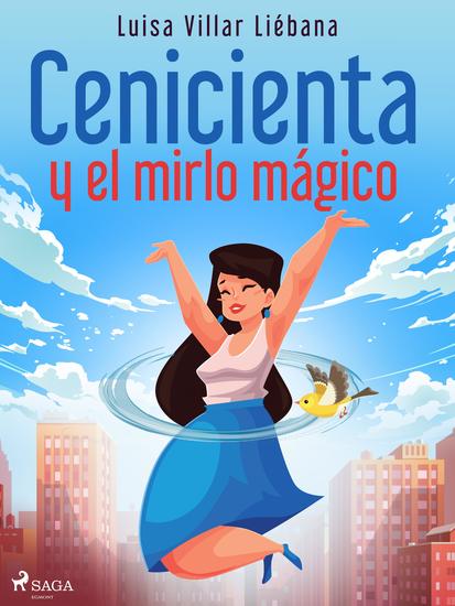 Cenicienta y el mirlo mágico - cover