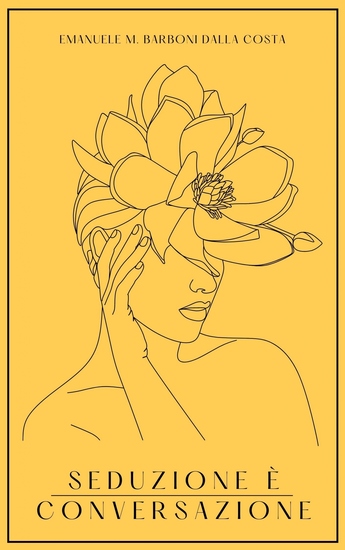 Seduzione È Conversazione - Coinvolgere con la Parola - cover