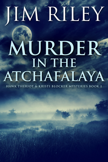 Murder in the Atchafalaya - cover