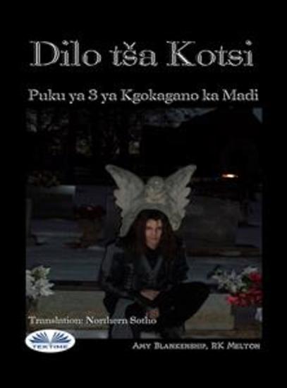 Dilo Tša Kotsi - Puku Ya 3 Ya Kgokagano Ka Madi - cover