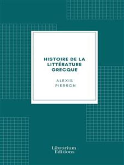 Histoire de la littérature grecque - cover