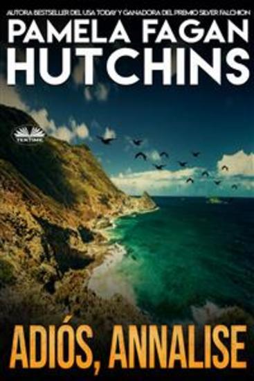 Adiós Annalise - Un Misterio Caribeño De Katie Connell - cover
