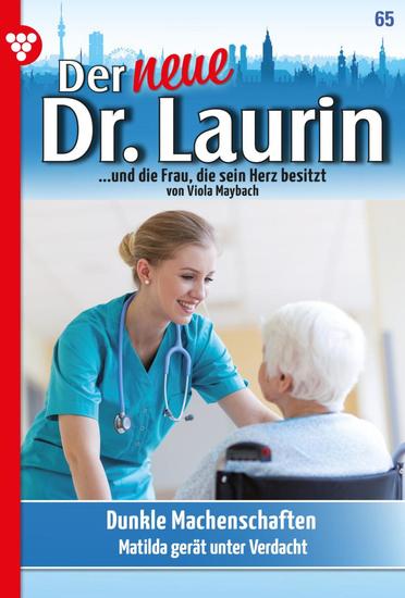 Dunkle Machenschaften - Der neue Dr Laurin 65 – Arztroman - cover