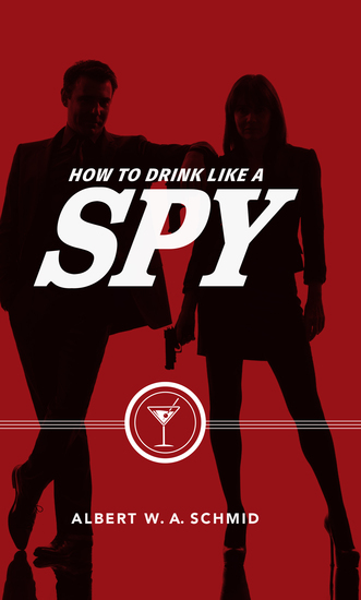 How to Drink Like a Spy - cover