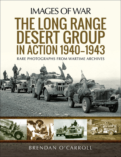 The Long Range Desert Group in Action 1940–1943 - cover