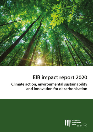 EIB Impact Report 2020 - Climate action environmental sustainability and innovation for decarbonisation - cover