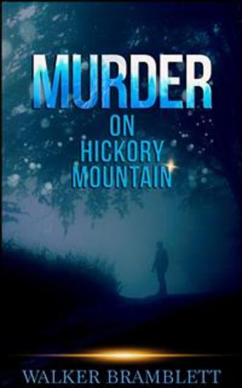 Murder On Hickory Mountain - cover