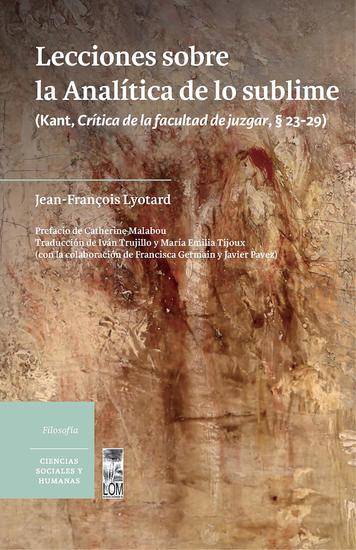 Lecciones sobre la Analítica de lo sublime: (Kant Crítica de la facultad de juzgar § 23-29) - cover