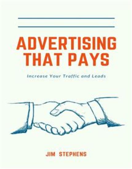Advertising That Pays - Increase Your Traffic and Leads - cover