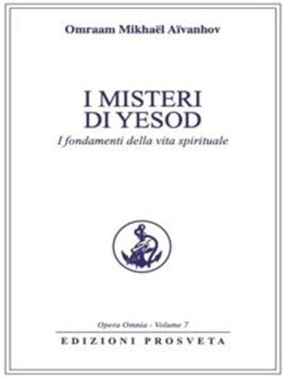 I misteri di Yesod - I fondamenti della vita spirituale - cover