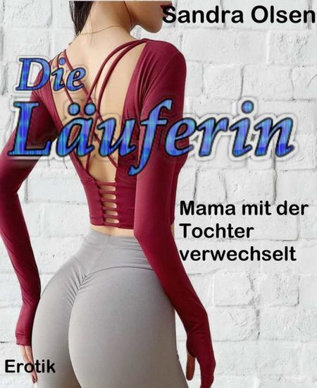 Die Läuferin - Mama mit der Tochter verwechselt - cover