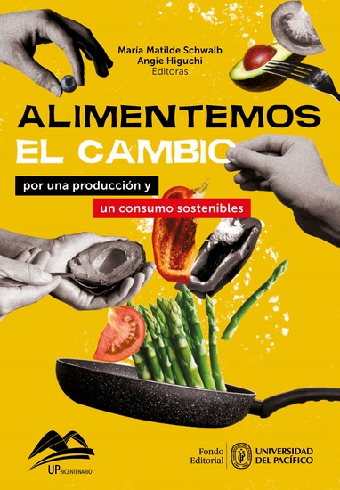 Alimentemos el cambio: por una producción y un consumo sostenibles - cover