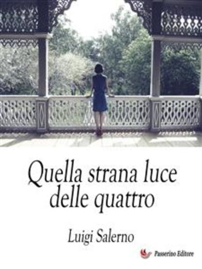 Quella strana luce delle quattro - cover