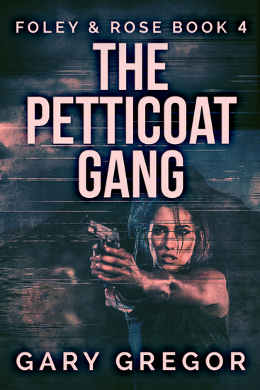 The Petticoat Gang - cover